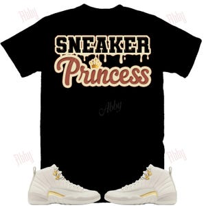 Sneaker Princess Shirt to Match Jordan 12 Phantom, Retro 12 Phantom Shirt, 12 Phantom Sneaker Tee