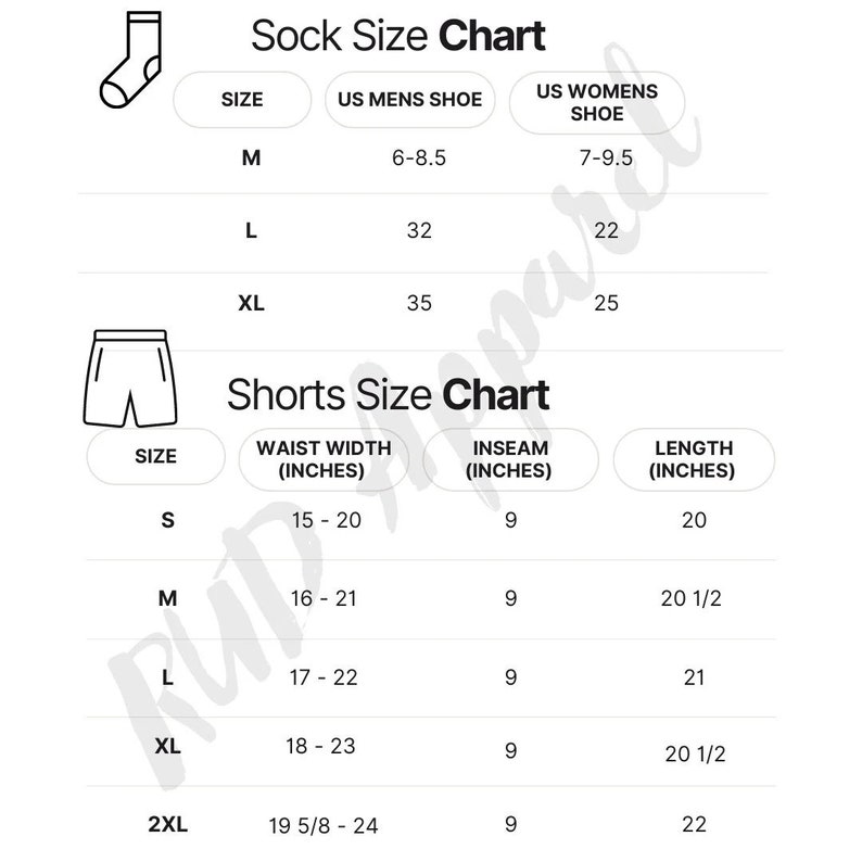 May include: Sock and shorts size chart with measurements in inches. The chart includes sizes for men's and women's socks, as well as waist width, inseam, and length for shorts.