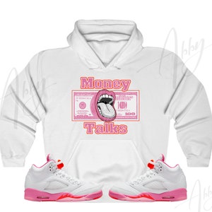 Money to Burn Hoodie To Match 1 Pinksicle, 1 Pinksicle Hoodie, 1 Pinksicle Sneaker Hoodie