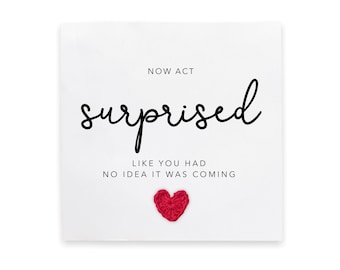 Serez-vous ma carte, maintenant agissez surpris comme si vous n’aviez aucune idée, carte de demoiselle d’honneur, carte Hen Do, demoiselle d’honneur, demoiselle d’honneur agissez surprise