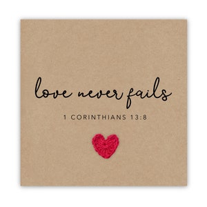 L'amour ne manque jamais, 1 Corinthiens 13:8, carte de mariage foi chrétienne, carte d'anniversaire, carte chrétienne d'encouragement, foi, l'amour ne manque jamais