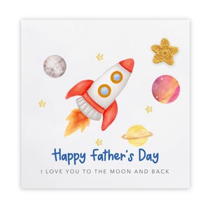 Feliz Día del Padre, te amo hasta la luna y más allá, Tarjeta del Día del Padre de un Bebé, Tarjeta del Día del Padre de un Niño, Divertido Día del Padre