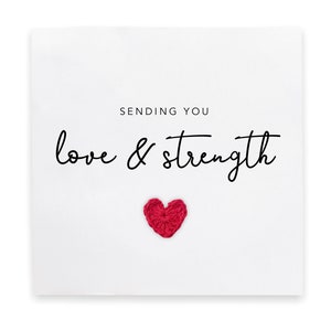 Sending you love and strength, Sympathy Card, Feel Better Soon Card, Hard Times Card, Thinking Of You Card, You Are Strong Card