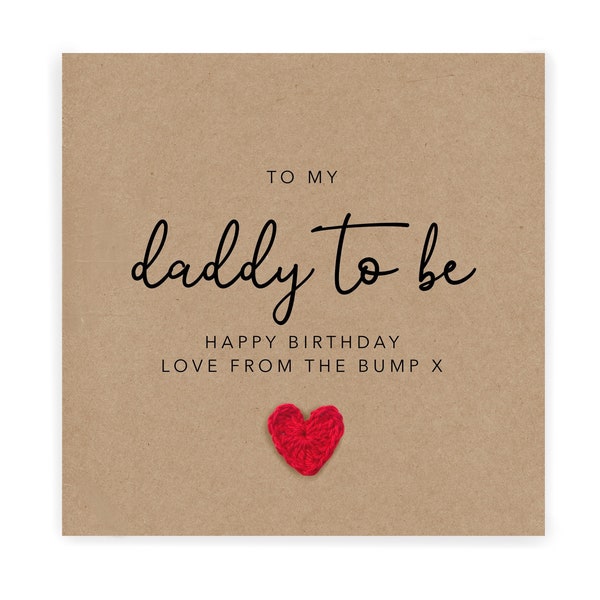 Daddy To Be Birthday Card, For My Daddy To Be, Happy Birthday Card For Dad, Pregnancy Birthday Card, Dad To Be Card From The Bump, Baby