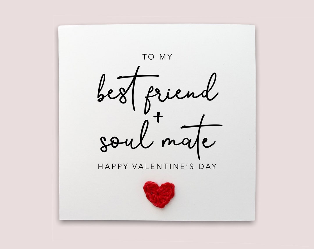 Happy Valentines to My Best Friend Soulmate Card, Valentines Day for ...