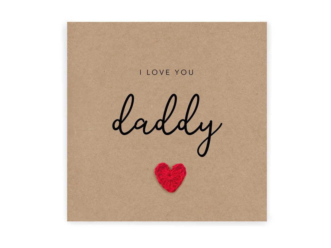 I Love My Daddy Fathers Day Card From Daughter, Super Amazing Dad Card ...