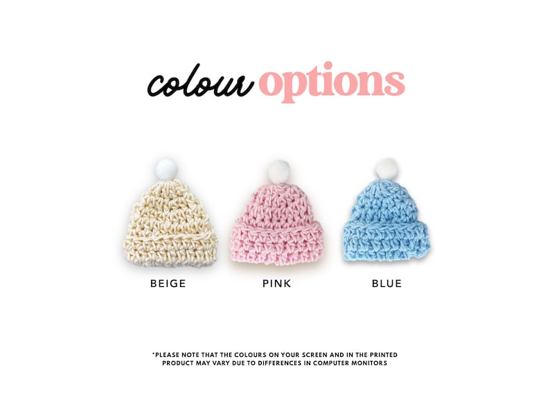 May include: Three crocheted hats in beige, pink, and blue with white pom-poms. The hats are displayed on a white background with the text "colour options" above them and the color names below each hat.