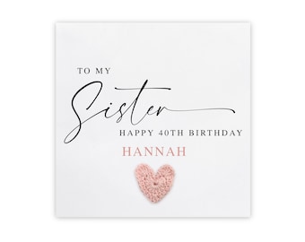 Personalised 40th Birthday Card For My Sister, Sister 40th Birthday, 40th Birthday Card For Sister, My Sister is 40, Forty Card, Any Age