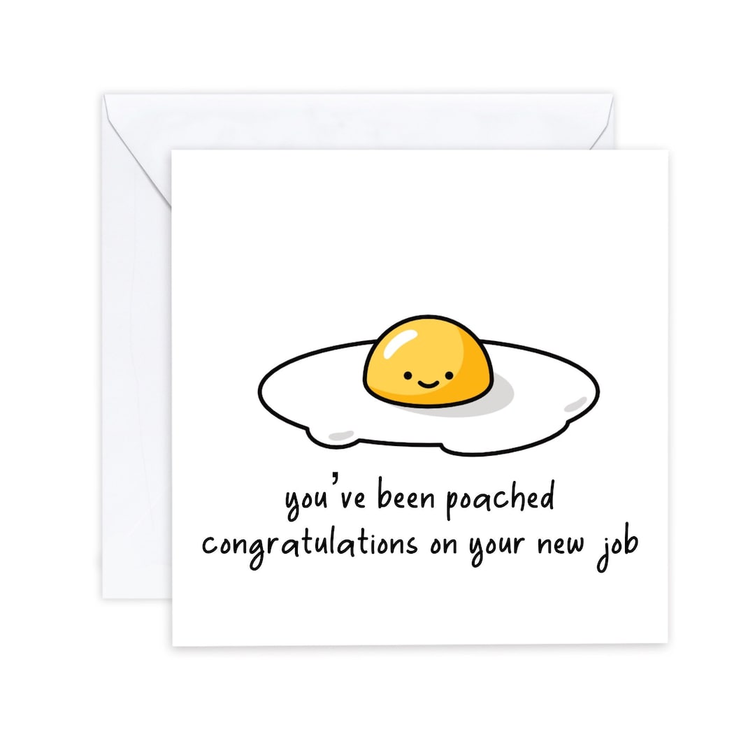 Funny New Job Congratulations Card, Leaving Card, You've Been Poached