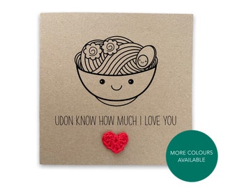 Udon I love You card - Noodle Japanese Asian funny pun card for anniversary Valentine’s Day for her / him simple - Send to recipient