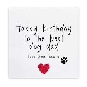 Alles Gute zum Geburtstag für den besten Hundevater, Geburtstagskarte vom Hund, Geburtstagskarte Hund, Geburtstagskarte lustig, ich woof Sie, Hundepapa-Karte