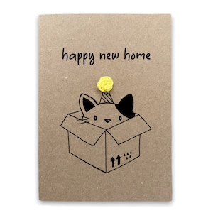 Happy New Home Cat Card  - New Home owner - New House Cat Warming Card - New home - First Home - funny new home card - Send to recipient