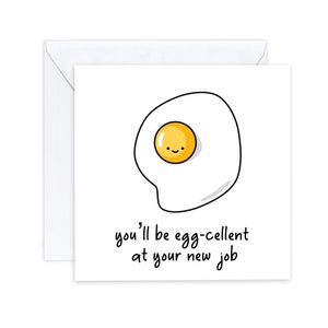 Felicitaciones por su nueva tarjeta de trabajo - Huevo excelente en su trabajo - Tarjeta de juego de palabras de humor divertido para ella - Nueva tarjeta de rol Huevo - Enviar al destinatario
