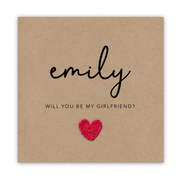 Personalised Will you be my girlfriend - Will you be my girlfriend card - To be girlfriend Card - Handmade - Send to Recipient