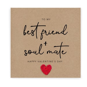 Happy Valentines Day To My Best friend Soulmate Karte, Valentinstag für Partner, Galentines Day für Ihre Bestie, Freundin, Freund, Karte