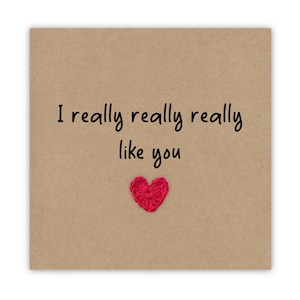 Ich mag dich wirklich, Karte zum Valentinstag, Hochzeitstag, ich liebe dich Karte, ich mag dich, Karte für ihn, an Empfänger senden