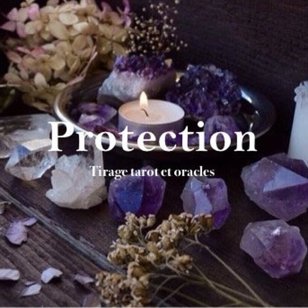 PROTECTION | Protégez votre énergie  | Tirage