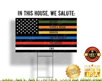 Thin Lines of Appreciation First Responders Yard Sign Fire EMS Police Yard Sign Military Sign Thank you First Responders Sign Hero Yard Sign