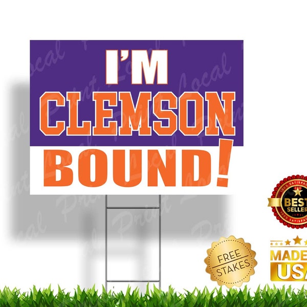 Clemson Bound Sign Clemson University Tigers Bound Clemson Graduation Sign Senior Graduation College Bound Graduation Sign College Gift