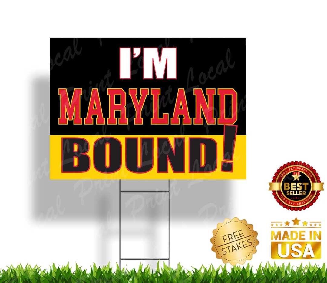 Maryland Bound Sign University of Maryland Terrapin Graduation Sign ...