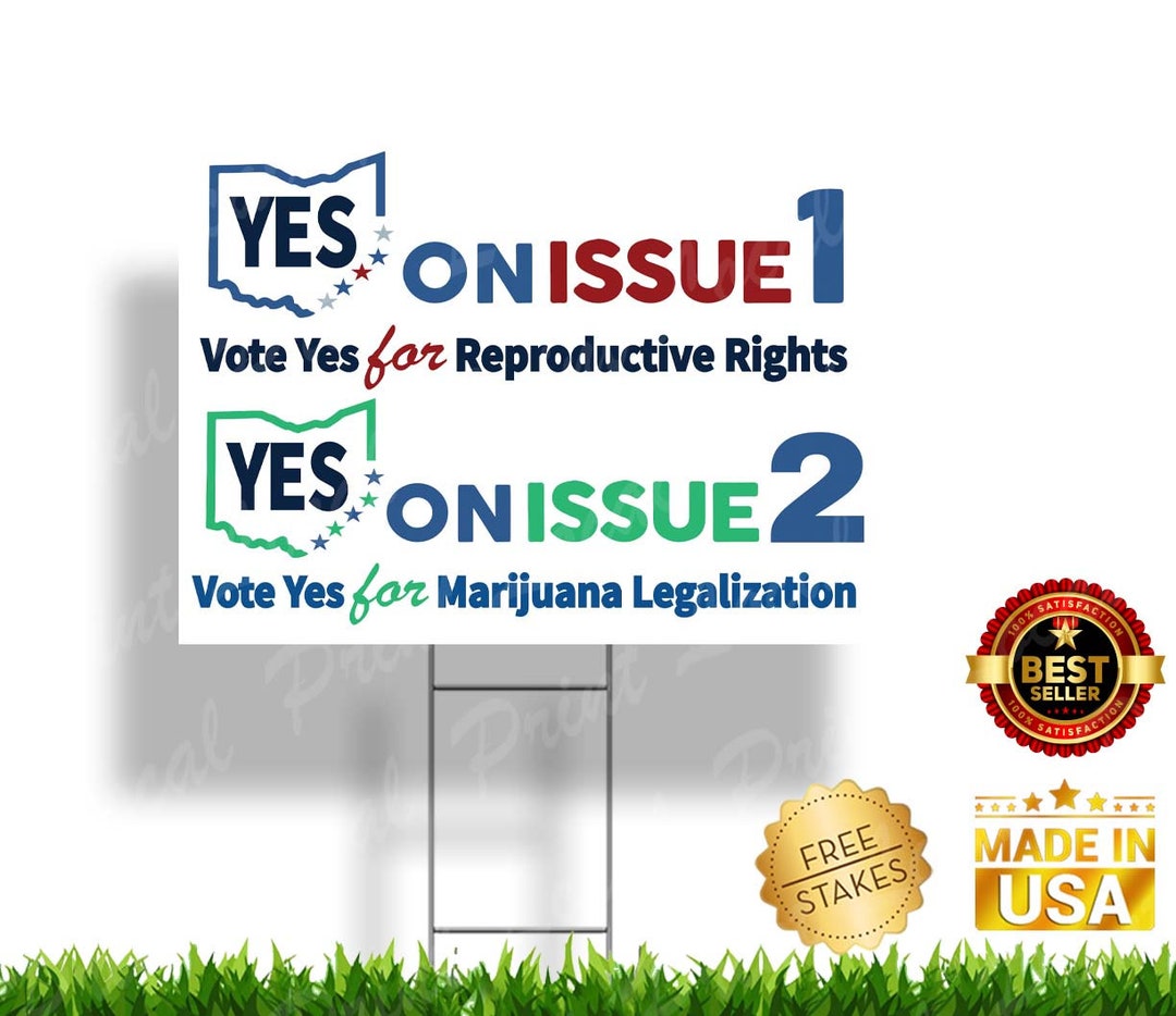 Ohio Vote Yes on Issue 1 and 2 Sign for Womens Reproductive Rights Ohio