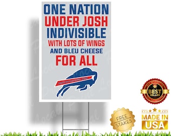 One Nation Under Josh Sign Buffalo Bills Sign Josh Allen Sign Buffalo Bills Fan Sign Buffalo Bills Banner