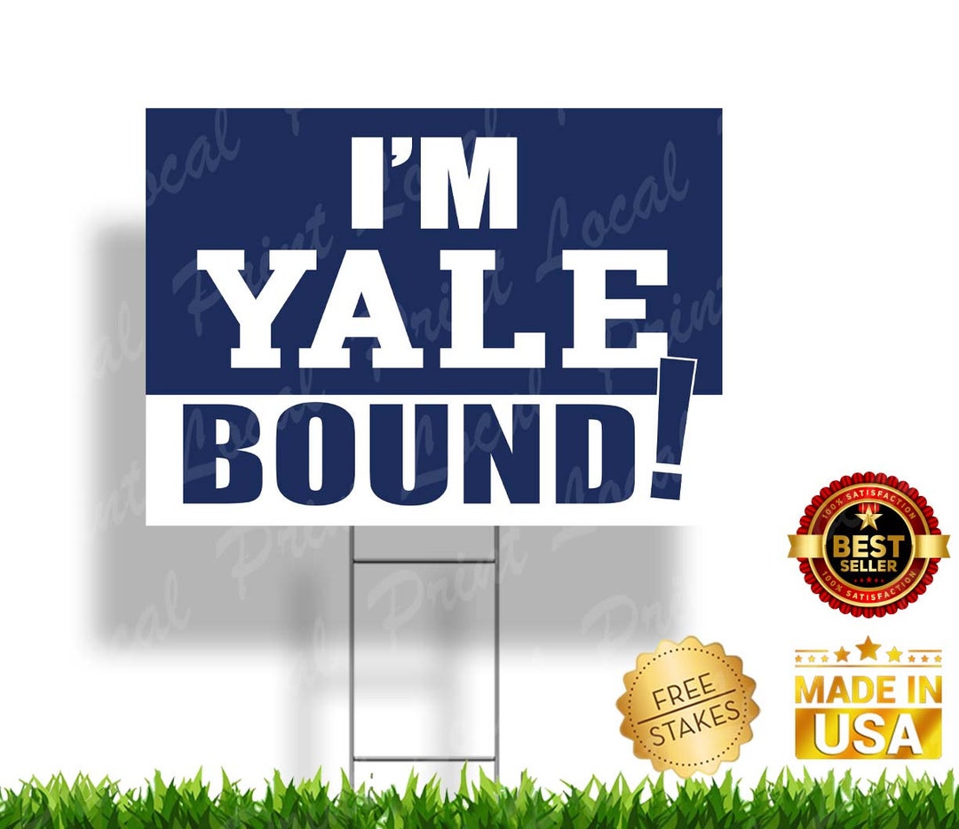 Yale Bound Yard Sign Yale Bulldogs Bound Yale Handsome Dan Sign Yale