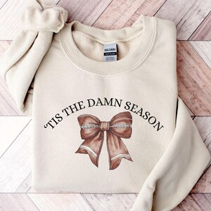 Tis The Damn Season Football Sweatshirt,Tis The Damn Season Football Shirt,College Football Shirt,College Football Game Day Shirt
