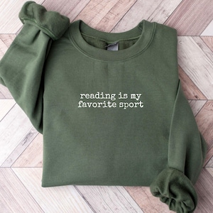 Reading is my favorite sport Sweatshirt, Reading Sweatshirt, Booklover gift, Bookish, Librarian Sweatshirt, Bookworm, Reader Gift