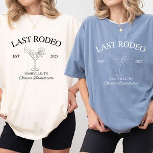 Last Rodeo Bachelorette Party Shirt Western Cowgirl Bridal Party Tshirt Nashville Bachelorette Party T shirt Custom Country Bachelorette Tee