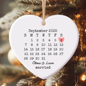 Married Ornament, Wedding Gift, Wedding Date ornament, Heart Calendar, Anniversary Gift, Our First Christmas, Newlywed Gift, Wedding Gift