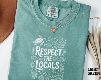 Respeta a los lugareños Camiseta Comfort Colors® Camiseta moderna con peces Camiseta con estilo inspirado en el océano Save the Planet Camiseta ecológica para amantes de la naturaleza de Granola Girl