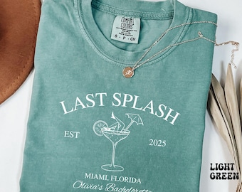 Last Splash Bachelorette Shirts, Beach Bach Tshirt, Custom Coastal Bachelorette Shirt, Fisherman Aesthetic Bridal Party Comfort Colors Tees