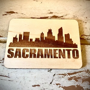 Magnet - Sacramento Skyline cityscape. 3.5&quot; X 2.5&quot; wood magnet.  Great souvenir or memento from your favorite city.