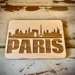 Magnet - Paris Skyline cityscape. 3.5&quot; X 2.5&quot; wood magnet.  Great souvenir or memento from your favorite city.