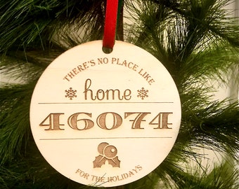 There's no place like home for the holidays zip code or area code ornament / gift tag can be customized