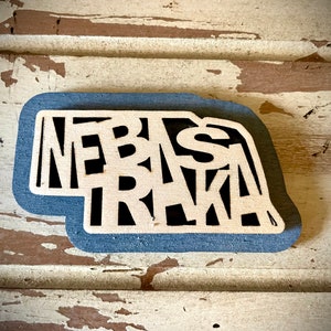 Nebraska word art 2-layer laser cut wood magnet available unfinished or 11 other finish choices
