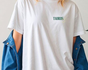 Taurus T-Shirt, Zodiac Tee, Taurus  Gift, Taurus  Birthday, Taurus  Queen, Taurus Shirts, Taurus t shirt, Zodiac gift, Gift for Taurus