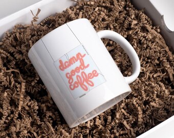 Damn Good Coffee, Coffee themed gift, Neon Signs, Coffee Lover, Ceramic Mug 11oz, Good Coffee gift, coffer addict gifts, gifts for teachers