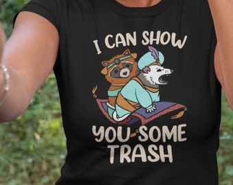 Ich kann Ihnen etwas Müll zeigen, Opossum Possumcore Super, Waschbär, lustiges Grafikdesign-Frauen-Männer-T-Shirt, Possum-Liebhaber, leben schnell essen Müll