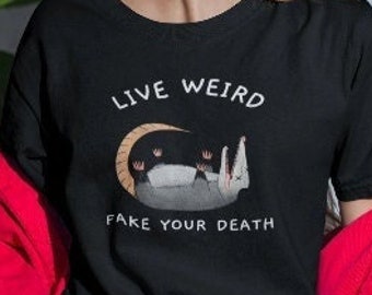 T-shirt Possum, Live Weird Fake Your Death, Étrange humour noir, Opossum de poubelle, Cadeau opossum, Humour étrange, T-shirt Anxiété Possum