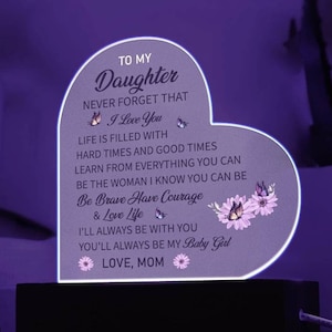 Daughter Gift: Light-Up Acrylic Heart Plaque, Mom to Daughter, Sign Keepsake for Step-Daughter