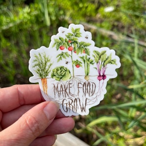 Make Food Grow Vinyl Sticker