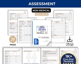 May include: A 24-page Home Care Client Assessment document set for non-medical services, 2026-27 edition. The pages feature tables for food preferences, emergency information, personal care, and medical details, with a placeholder for a company logo.