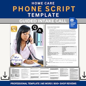 Home Care Client Call Script Template: Detailed Phone Intake Guide | MS Word | Editable | Printable