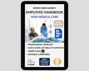 Home Care Employee Handbook: Staff Policies & Workplace Standards Template | MS Word | Editable | Printable
