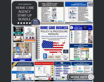 Home Care Business Start-Up Bundle: Complete Agency Forms, Manuals, Service Plans, Training Documentation