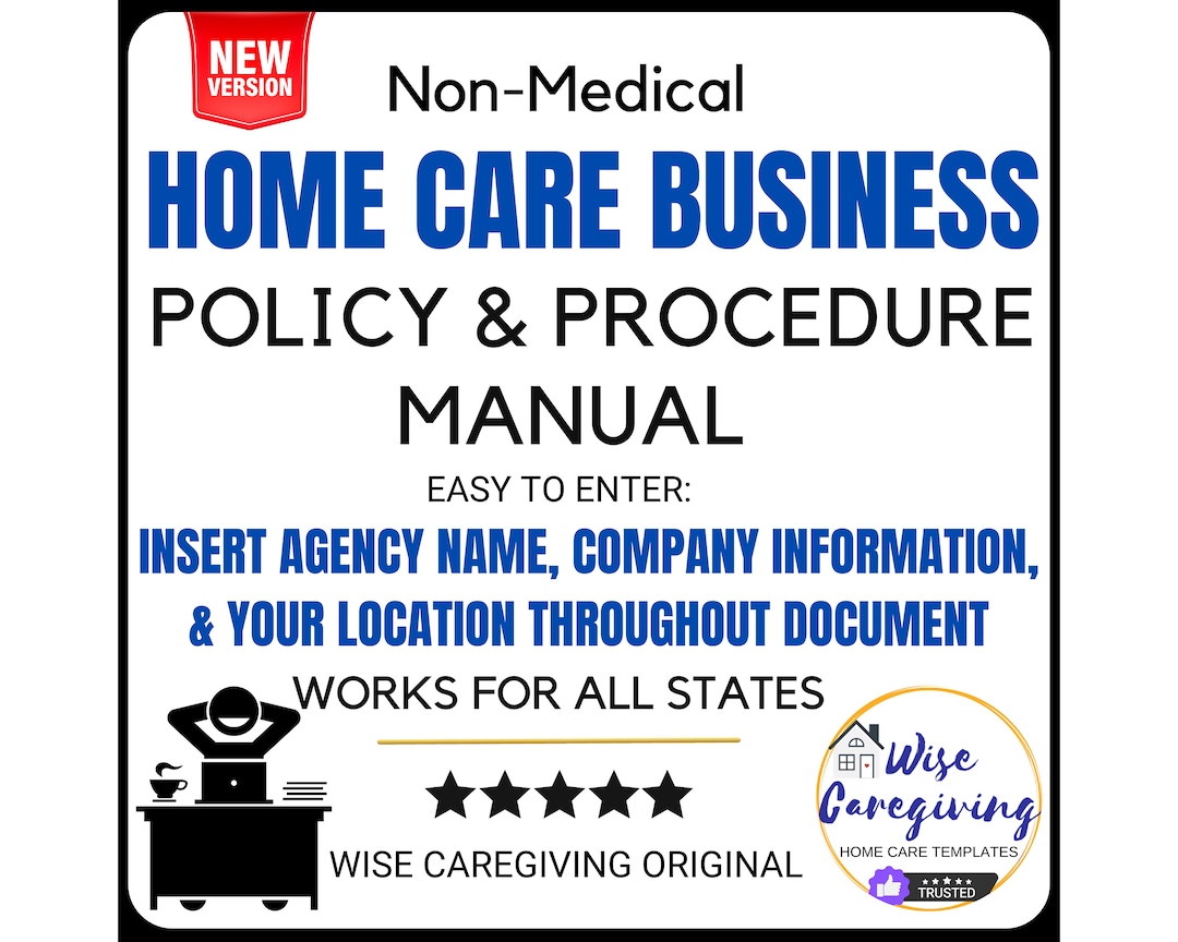 Home Care Policy and Procedure Company Manual Template, Business