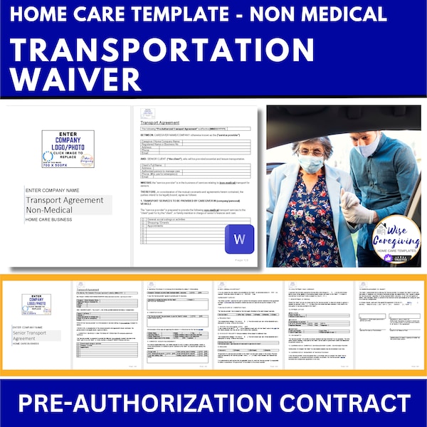 Transport Waiver Form, Non Medical Home Care Transporting, Senior Care, Concierge Business, Editable, Printable, Add LOGO
