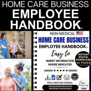Personnel Policy and Procedure Manual Template, Employee Company Handbook for Non-Medical Home Care Services, Insert Logo, MS Word with TOC